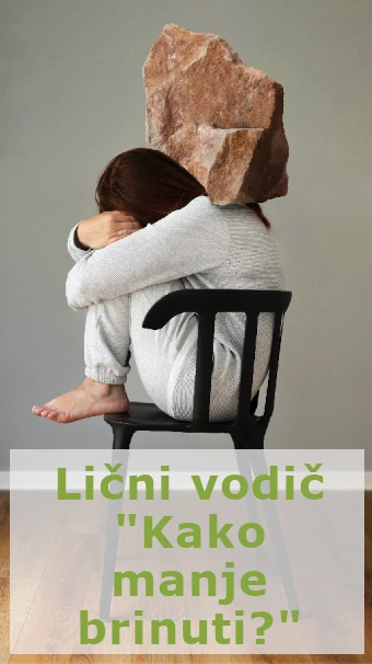 Lični vodič "Kako manje brinuti"